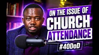 24. The Local Church and Fellowship #40dod