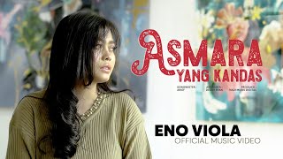 Eno Viola - Asmara Yang Kandas