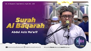 AL BAQARAH AYAT 253 - 259 || ABDUL AZIZ MA'ARIF
