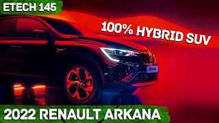New 2022 Renault Arkana Etech 145 - The 100% Hybrid Suv Coupe