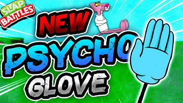 New PSYCHO Glove (FULL OBBY GUIDE) & How to COUNTER it! 🤪- Slap Battles Roblox