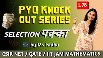 Real Analysis TOPIC WISE Previous Year Questions | UGC/CSIR NET, GATE, IIT JAM, UPSC Optional | L78