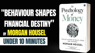 Unlock Financial Success: The Psychology of Money Audiobook Quick Summary