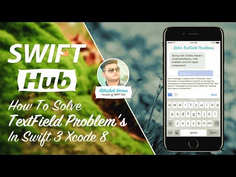 How to Solve TextField Problem's In Swift 3 Xcode 8
