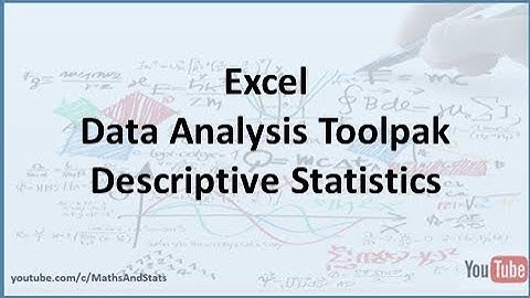Excel Data Analysis Toolpak: How to generate a set of Descriptive Statistics