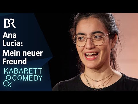 Ana Lucia: Mein neuer Freund | Vereinsheim Schwabing | BR Kabarett & Comedy