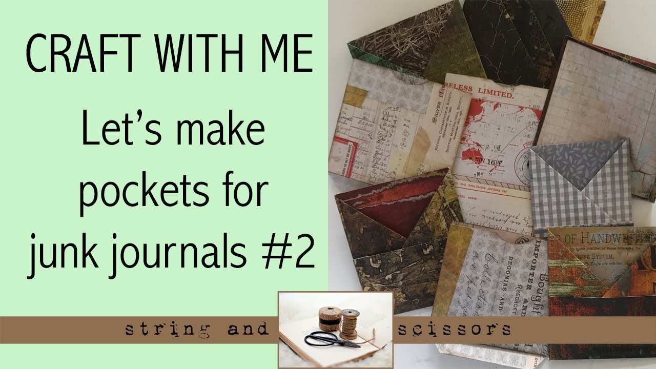 Craft with me: Making pockets for junk journals #2 - YouTube