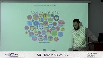 CAF 06 MFA || Muhammad Asif, FCA || Autumn 2024 Session || Lecture 46