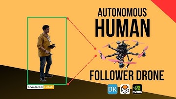 I built an Autonomous Human Following Drone using Jetson Nano
