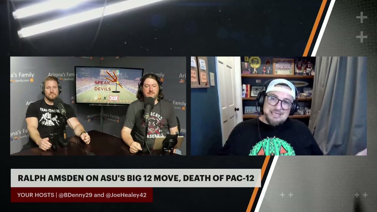Ralph Amsden on ASU's Big 12 move & the death of the Pac-12