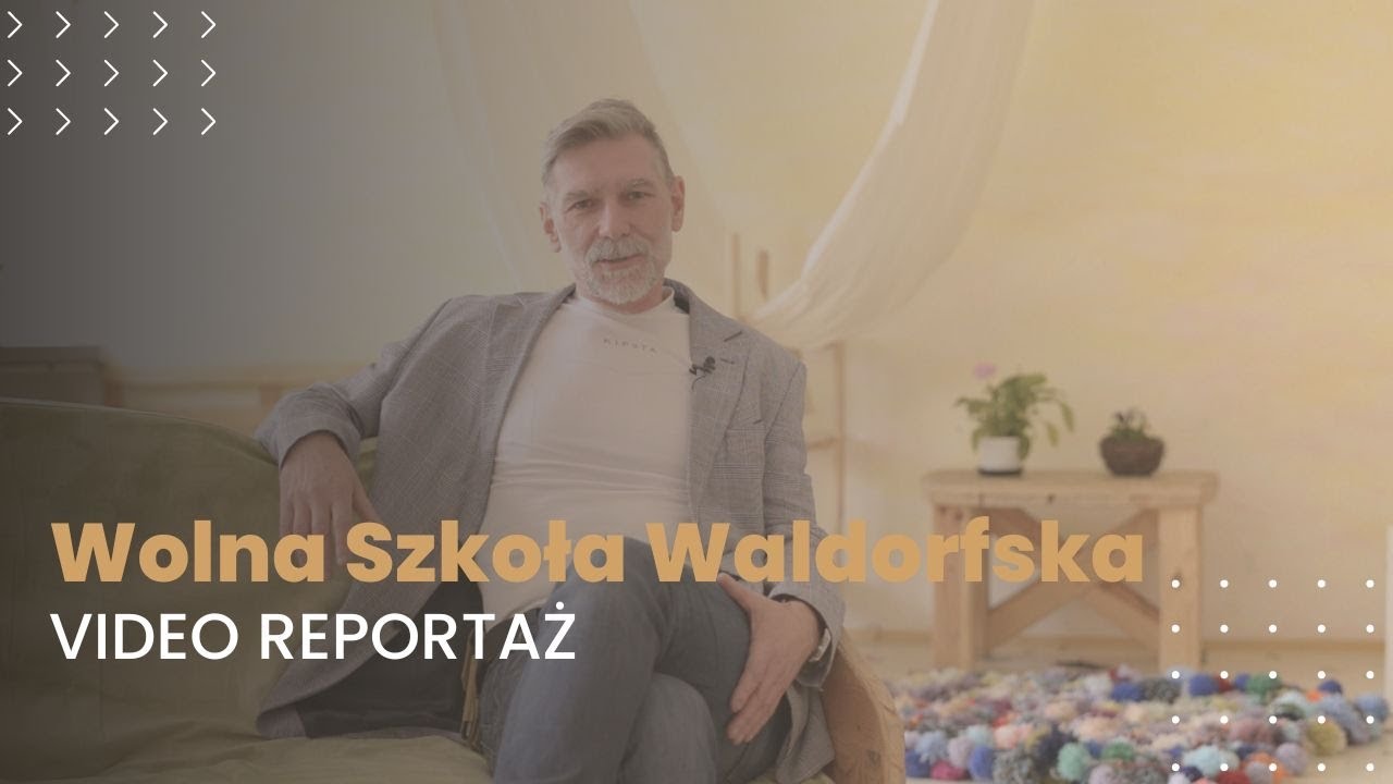 Szkoła Waldorfska w Krakowie - reportaż