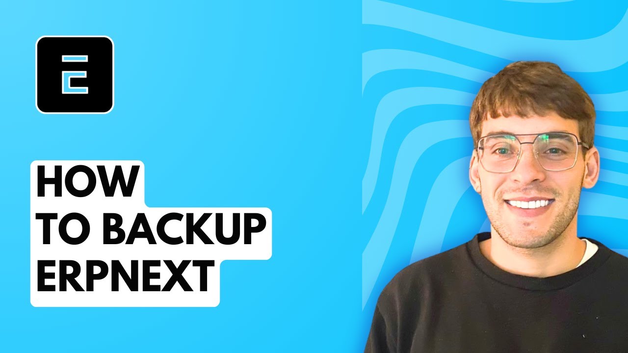 How to Backup ERPNext [2026 Full Guide]