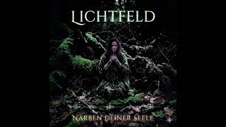 Lichtfeld mit dem Song: Makel der Seele