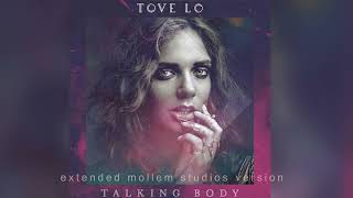 Tove Lo - Talking Body (Extended Mollem Studios Version)
