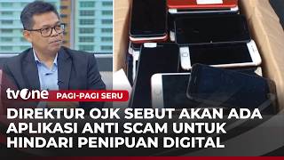 Simak! Ini Modus Penipuan Digital Scam yang Perlu Diwaspadai | Pagi-Pagi Seru