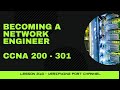 CCNA 200 - 301 | Lesson 210 | Verifying Port Channel