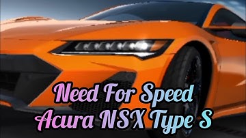 Acura NSX Type S | NFS No Limits : Special Events