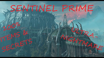 DOOM Eternal - Sentinel Prime Ultra Nightmare 100% Completion