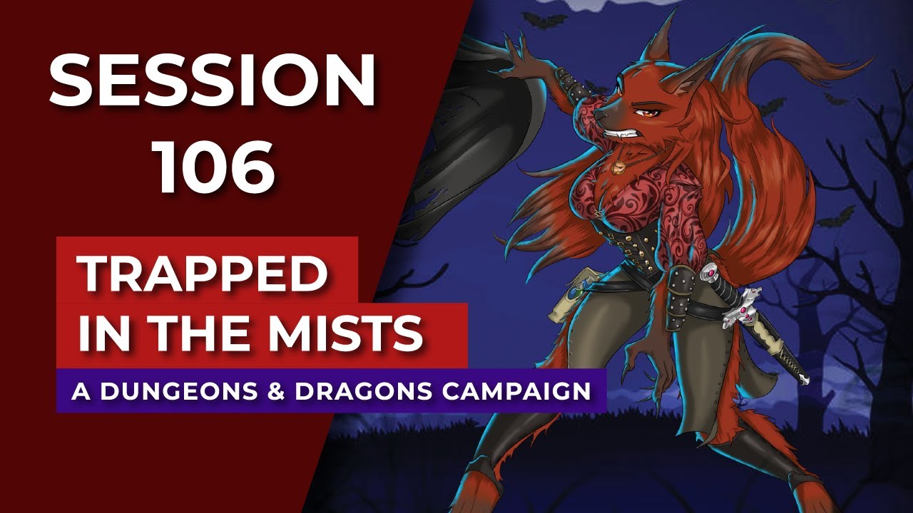 Trapped in the Mists | Episode 106
