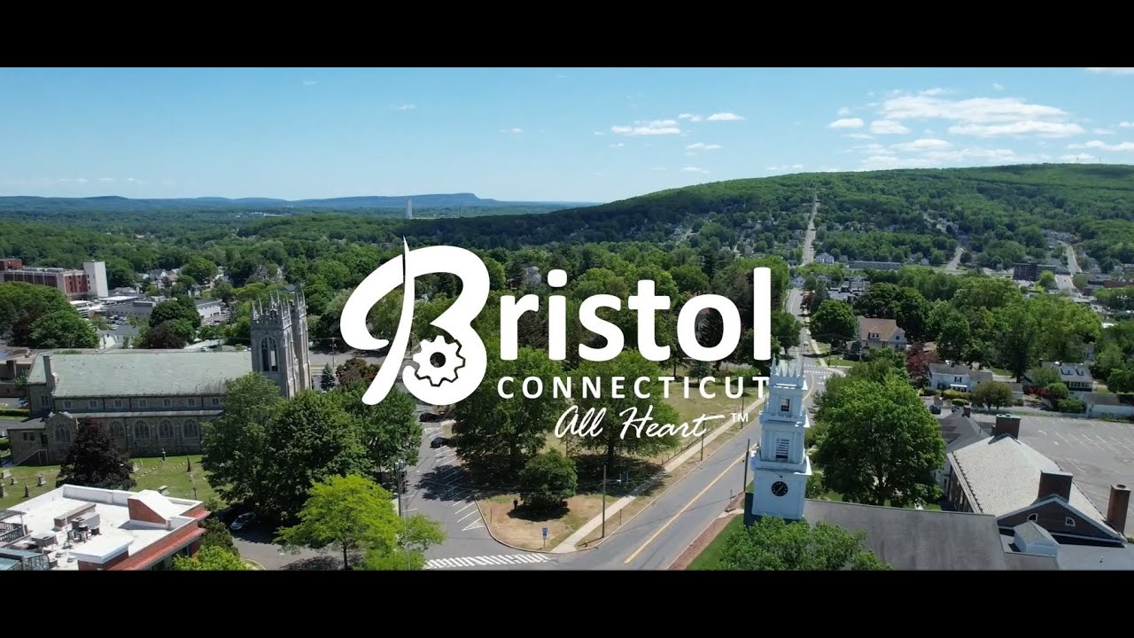 Visit. Stay. Enjoy! Bristol, Connecticut the All Heart City