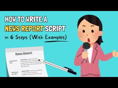 News Reporter Example Script