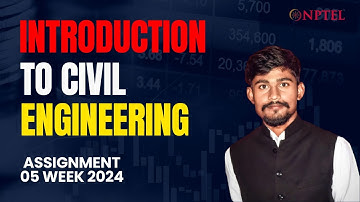 NPTEL Introduction to Civil Engineering assignment 5 Solution || 2024 Week 5 ||NPTEL Assignment