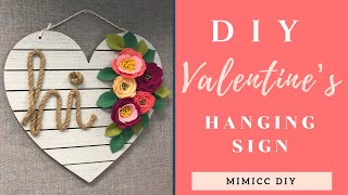 DIY: Valentine’s Heart Sign