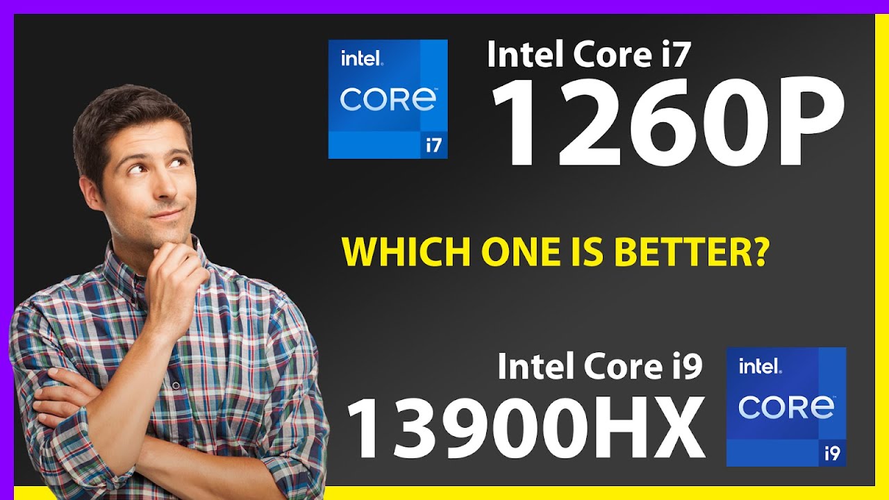 INTEL Core i7 1260P vs INTEL Core i9 13900HX Technical Comparison - YouTube