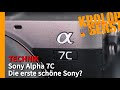 Sony Alpha 7C - Die erste schöne Sony? 📷 Krolop&Gerst