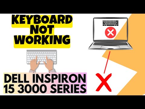 Keyboard not working dell inspiron 15 3000 series Easy Fix
