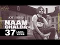 NAAM CHALDA (Official Video) Jot Sidhu | Robin Zaildar | New Punjabi Songs 2020| Latest Punjabi Song