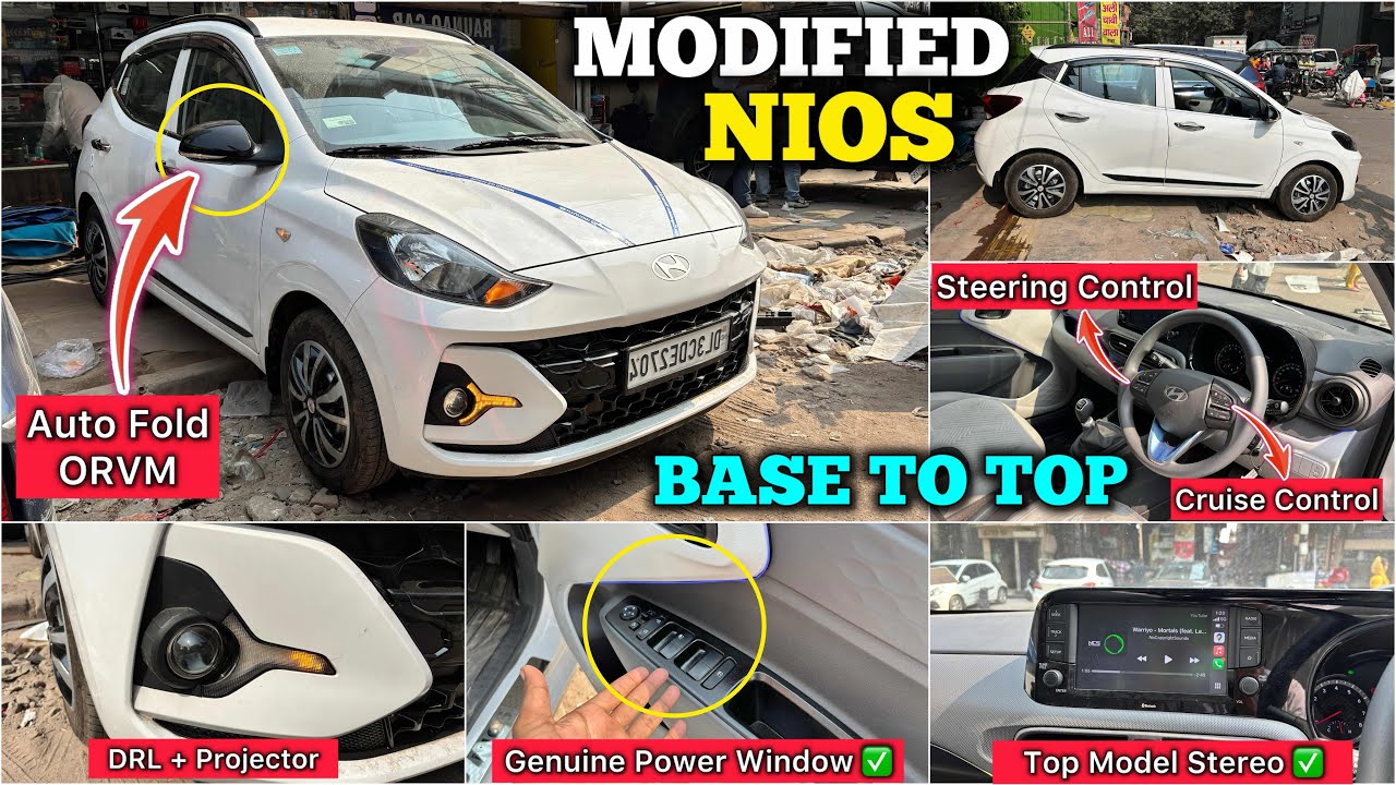 Grand i10 NIOS ERA Model Modification Grand i10 Nios Base to Top ...