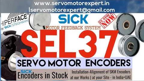Sick Stegmann SEK 37 SEK37 Encoder Install Align Servo Motor repair India Delhi Dubai UAE