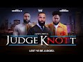 Judge Knott | Lest Ye Be Judged | Official Trailer | Crime Thriller Streaming Now