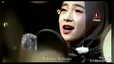 RAHMAN YA RAHMAN By Nissa Sabyan