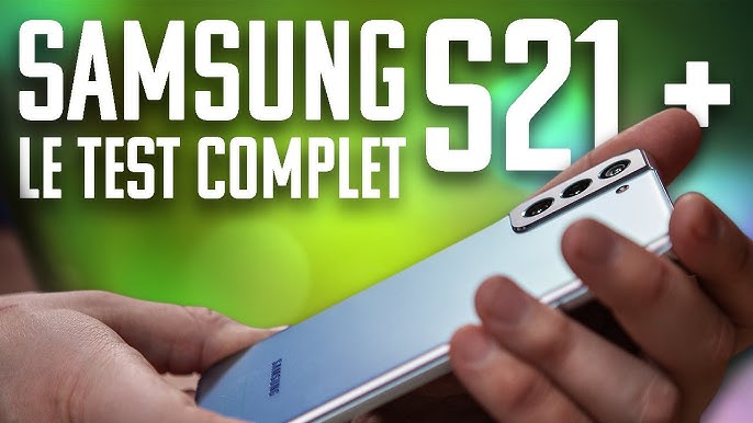 Test Samsung Galaxy S21 Plus : notre avis complet - Smartphones - Frandroid