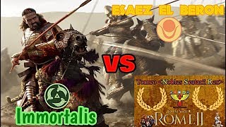 Torneo Nobles Scutarii Rex Rome Ii Total War Batalla De Octavos Immortalis Vs Esaez El Berón