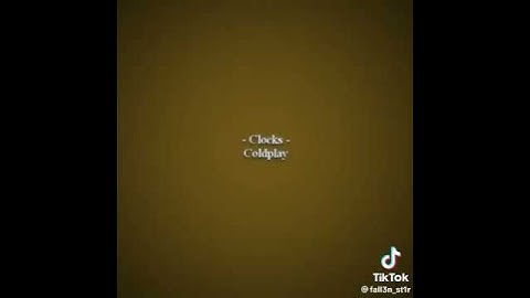 Thumbnail of Coldplay clocks tiktok version