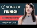 1 Hour of Finnish Conversation Practice - Improve Speaking Skills