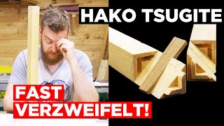 Schwerste Holzverbindung - Tischler verzweifelt Hako Tsugite