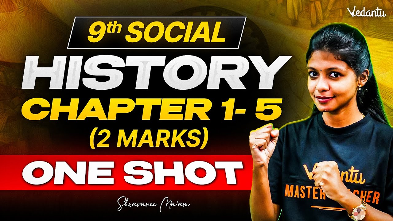 9th Social | History 2 Mark One Shot Chapter 1 to 5 | State Board | Shravanee Ma'am