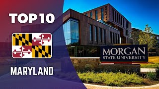 TOP 10 BEST COLLEGES IN MARYLAND 2023