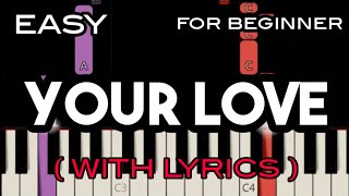 Video thumbnail of "YOUR LOVE ( LYRICS ) - ALAMID | SLOW & EASY PIANO"