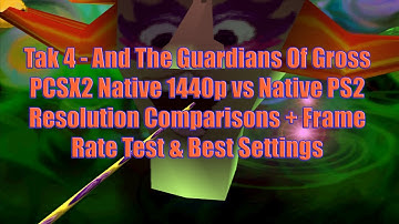 Tak 4 - ATGOG PCSX2 Native 1440p vs Native PS2 Resolution Comparisons + Frame Rate Test