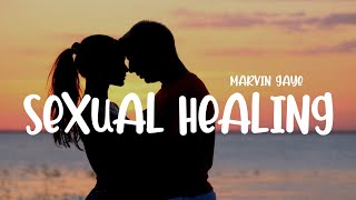 Marvin Gaye - Sexual Healing (Lyrics)