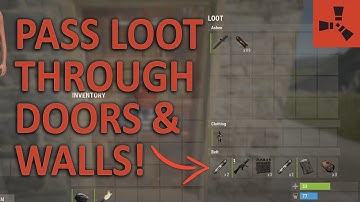 (GLITCH) How to PASS LOOT through DOORS & WALLS in Rust... | Short Rust Glitch Guide