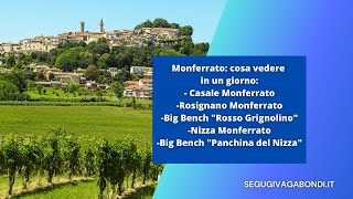 Monferrato: cosa vedere in un giorno tra Casale Monferrato - Rosignano Monferrato - Nizza Monferrato