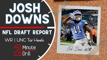 Josh Downs: First Round Sleeper | 2023 NFL Draft Report & Scouting Profile