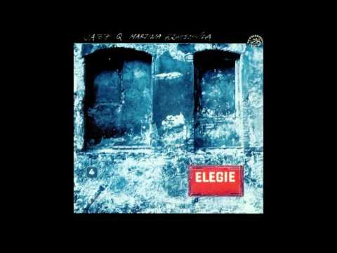 Jazz Q — Jazz Q Martina Kratochvíla: Elegie / Elegy (Czech Republic/Czechoslovakia, 1977) [Full Album]