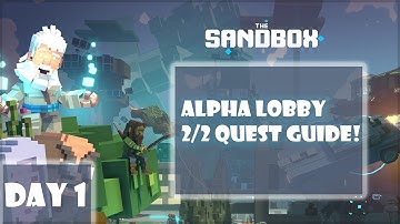 How to complete Alpha Lobby